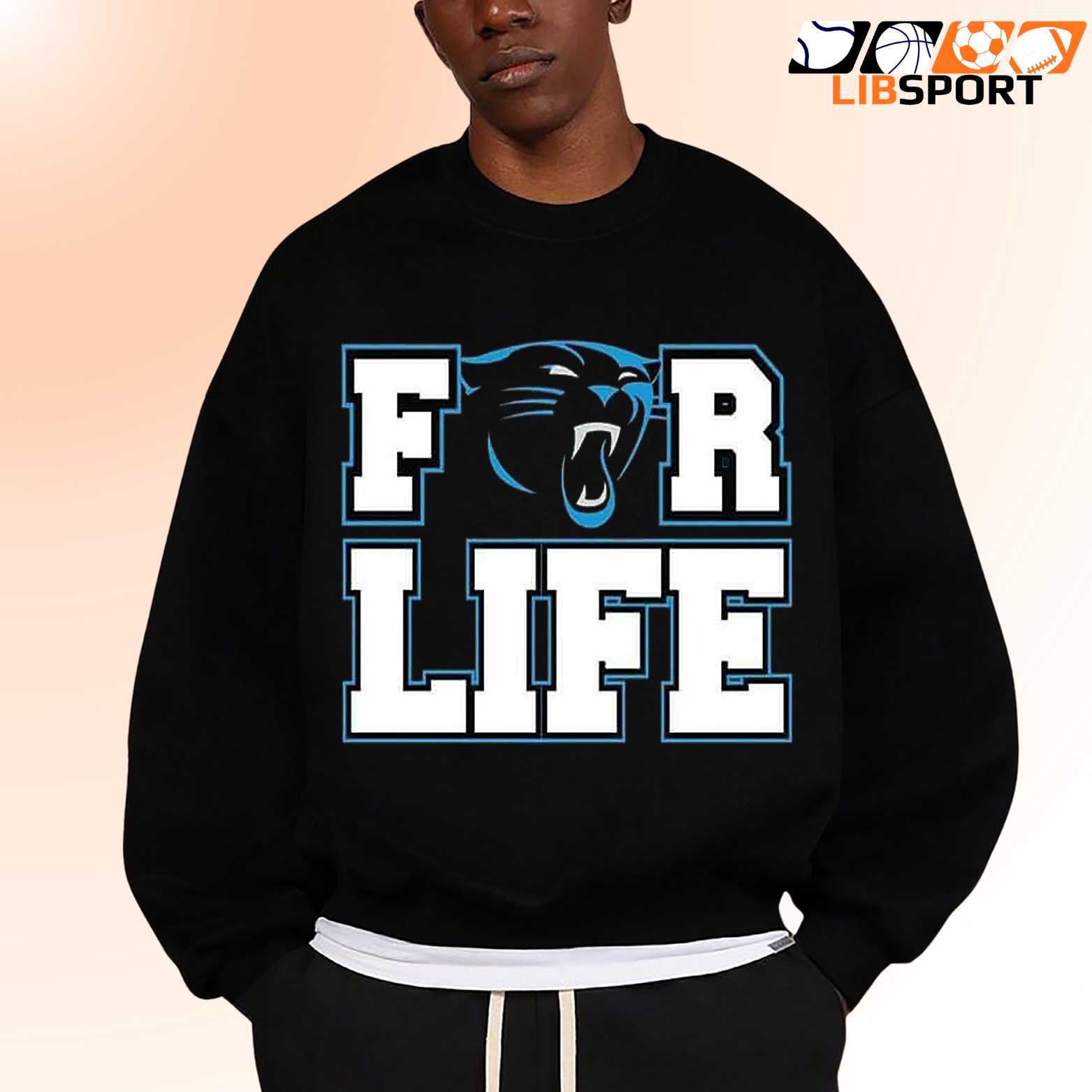 For Life Carolina Panthers Shirt, Nfl Game Day Streetwear Tee